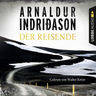 Arnaldur Indriðason: Der Reisende - Flovent-Thorson-Krimis 1 (Gekürzt)