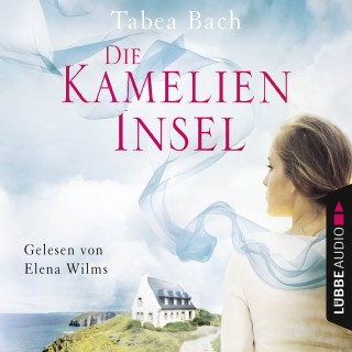 Tabea Bach: Die Kamelien-Insel - Kamelien-Insel 1 (Gekürzt)