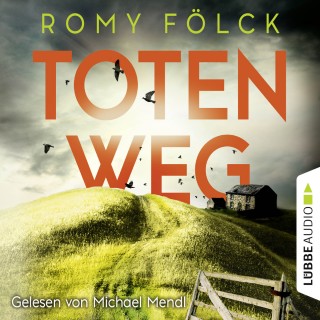 Romy Fölck: Totenweg - Elbmarsch-Krimi, Teil 1 (Gekürzt)