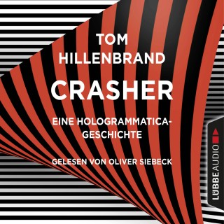 Tom Hillenbrand: Crasher - Kurzgeschichte (Ungekürzt)