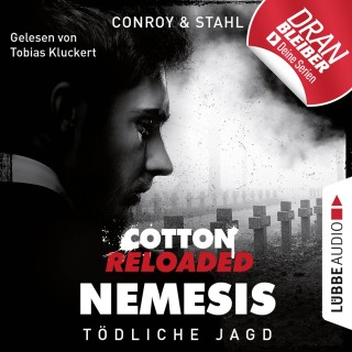 Gabriel Conroy, Timothy Stahl: Jerry Cotton, Cotton Reloaded: Nemesis, Folge 6: Tödliche Jagd (Ungekürzt)