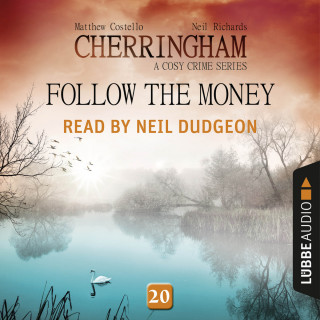 Matthew Costello: Follow the Money - Cherringham - A Cosy Crime Series: Mystery Shorts 20 (Unabridged)