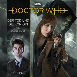 James Goss: Doctor Who: Der Tod und die Königin