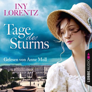 Iny Lorentz: Tage des Sturms (Gekürzt)