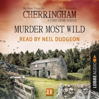 Matthew Costello: Murder Most Wild - Cherringham - A Cosy Crime Series: Mystery Shorts 21 (Unabridged)
