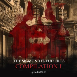 Heiko Martens: Episodes 01-04: Audio Movies - The Sigmund Freud Files, Compilation I (Unabridged)