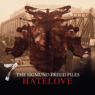 Heiko Martens: A Historical Psycho Thriller Series - The Sigmund Freud Files, Episode 7: Hatelove