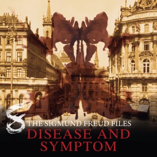 Heiko Martens: A Historical Psycho Thriller Series - The Sigmund Freud Files, Episode 8: Disease and Symptom