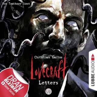 Christian Gailus: Lovecraft Letters - Lovecraft Letters, Folge 8 (Ungekürzt)