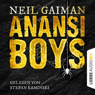 Neil Gaiman: Anansi Boys (Ungekürzt)