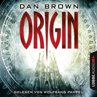 Dan Brown: Origin - Robert Langdon 5 (Ungekürzt)