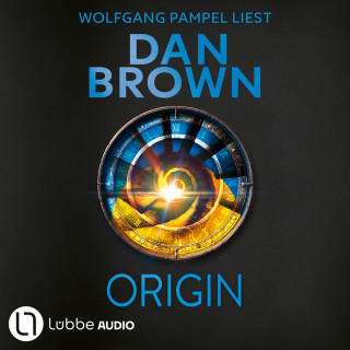 Dan Brown: Origin - Robert Langdon 5 (Ungekürzt)