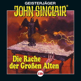 Jason Dark: John Sinclair, Folge 126: Die Rache der Großen Alten. Teil 2 von 4