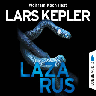 Lars Kepler: Lazarus - Joona Linna 7 (Gekürzt)