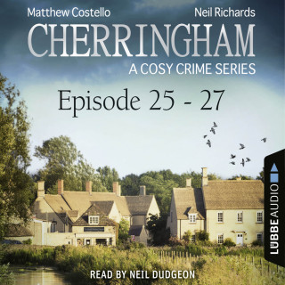 Matthew Costello, Neil Richards: Episode 25-27 - A Cosy Crime Compilation - Cherringham: Crime Series Compilations 9 (Unabridged)