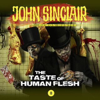 Gabriel Conroy: John Sinclair Demon Hunter, 8: The Taste of Human Flesh