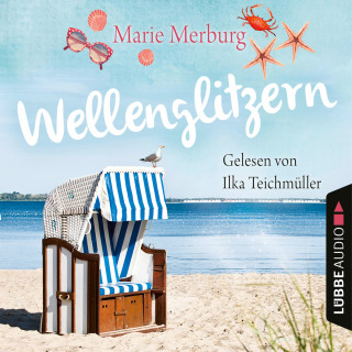 Marie Merburg: Wellenglitzern - Rügen-Reihe, Teil 1 (Gekürzt)