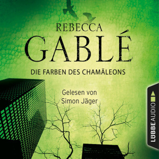 Rebecca Gablé: Die Farben des Chamäleons (Ungekürzt)