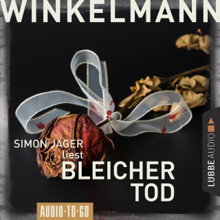 Andreas Winkelmann: Bleicher Tod (Gekürzt)