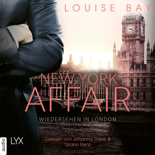 Louise Bay: Wiedersehen in London - New York Affair 2 (Ungekürzt)