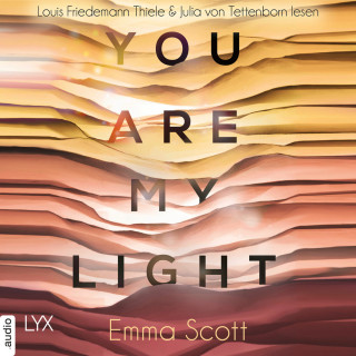 Emma Scott: You Are My Light - Die Novella zu "The Light in Us" - Light-In-Us-Reihe 1.5 (Ungekürzt)
