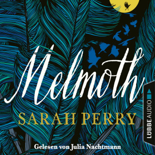 Sarah Perry: Melmoth (Ungekürzt)