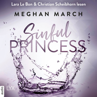 Meghan March: Sinful Princess - Tainted Prince Reihe, Band 2 (Ungekürzt)