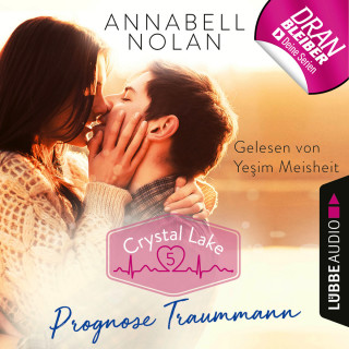 Annabell Nolan: Crystal Lake, Folge 5: Prognose Traummann (Ungekürzt)