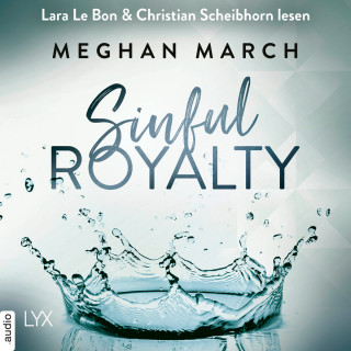 Meghan March: Sinful Royalty - Tainted Prince Reihe 3 (Ungekürzt)