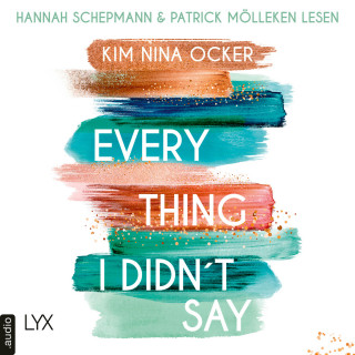 Kim Nina Ocker: Everything I Didn't Say (Ungekürzt)