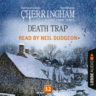 Matthew Costello, Neil Richards: Death Trap - Cherringham - A Cosy Crime Series: Mystery Shorts 32 (Unabridged)