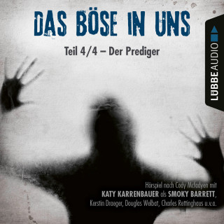 Cody Mcfadyen: Der Prediger - Das Böse in uns, Teil 04