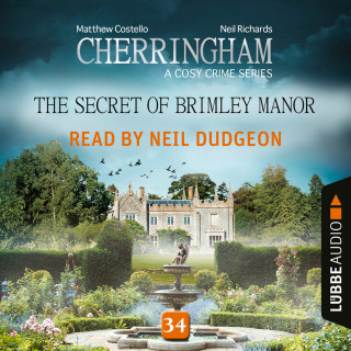 Matthew Costello, Neil Richards: The Secret of Brimley Manor - Cherringham - A Cosy Crime Series: Mystery Shorts 34 (Unabridged)