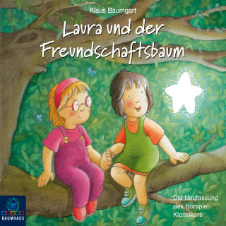 Klaus Baumgart: Lauras Stern - Erstleser, Folge 6: Laura und der Freundschaftsbaum