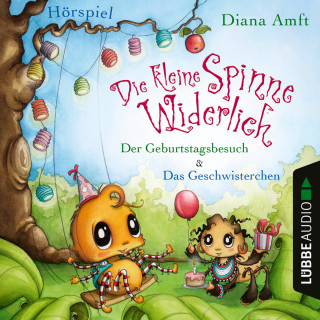 Diana Amft: Die kleine Spinne Widerlich, Folge 3: Der Geburtstagsbesuch & Das Geschwisterchen