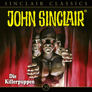 Jason Dark: John Sinclair - Classics, Folge 39: Die Killerpuppen