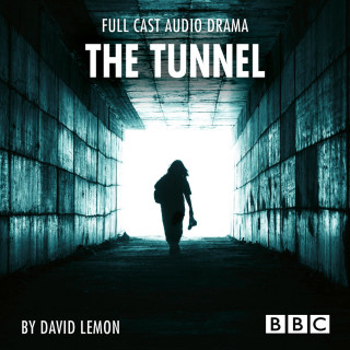 David Lemon: The Tunnel - BBC Afternoon Drama