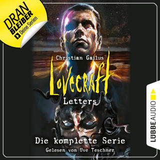Christian Gailus: Lovecraft Letters - Die komplette Serie, Folge 1-8 (Ungekürzt)
