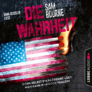 Sam Bourne: Die Wahrheit (Gekürzt)