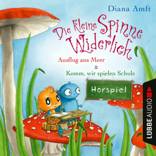 Diana Amft: Die kleine Spinne Widerlich, Folge 4: Ausflug ans Meer & Komm, wir spielen Schule