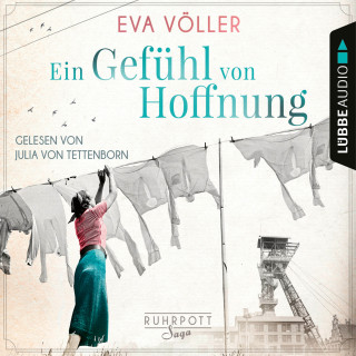 Eva Völler: Ein Gefühl von Hoffnung - Die Ruhrpott-Saga, Band 2 (Gekürzt)