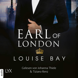 Louise Bay: Earl of London - New York Royals, Band 5 (Ungekürzt)