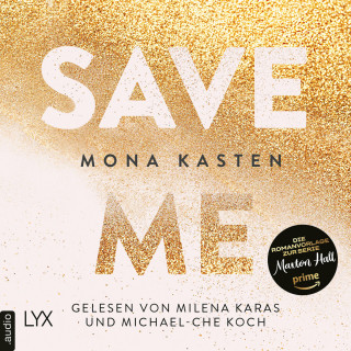 Mona Kasten: Save Me - Maxton Hall Reihe, Band 1 (Ungekürzt)