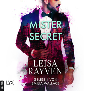 Leisa Rayven: Mister Secret - Masters of Love, Teil 2 (Ungekürzt)