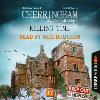 Matthew Costello, Neil Richards: Killing Time - Cherringham - A Cosy Crime Series, Episode 37 (Unabridged)