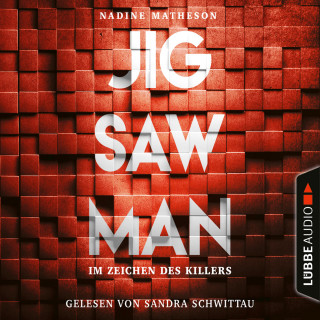 Nadine Matheson: Jigsaw Man - Im Zeichen des Killers (Ungekürzt)