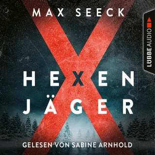 Max Seeck: Hexenjäger - Jessica-Niemi-Reihe, Teil 1 (Gekürzt)