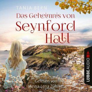 Tanja Bern: Das Geheimnis von Seynford Hall (Ungekürzt)