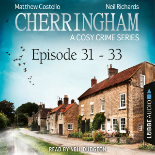 Matthew Costello, Neil Richards: Episode 31-33 - A Cosy Crime Compilation - Cherringham: Crime Series Compilations 11 (Unabridged)