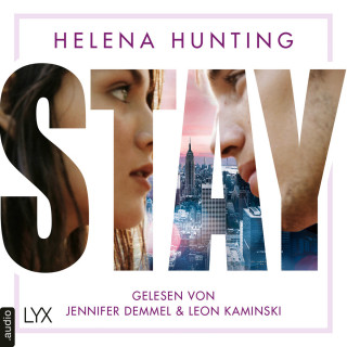 Helena Hunting: STAY - Mills Brothers Reihe, Teil 1 (Ungekürzt)
